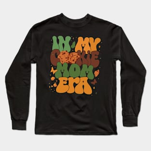 in my cookie mom era Long Sleeve T-Shirt